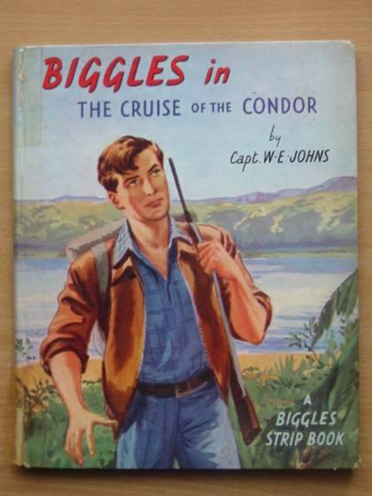 Cover of BIGGLES IN THE CRUISE OF THE CONDOR by W.E. Johns