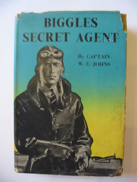 Cover of BIGGLES SECRET AGENT by W.E. Johns