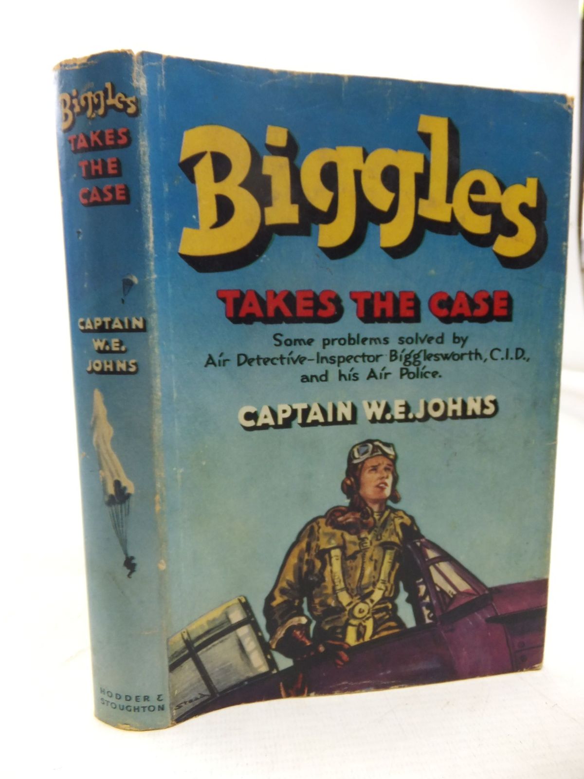 Cover of BIGGLES TAKES THE CASE by W.E. Johns