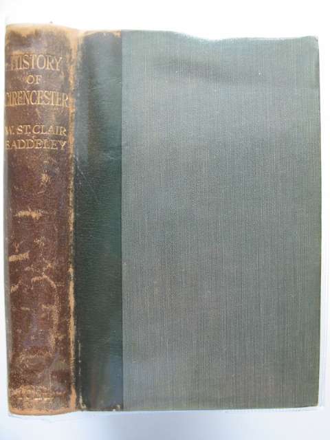 Cover of A HISTORY OF CIRENCESTER by Welbore St. Clair Baddeley