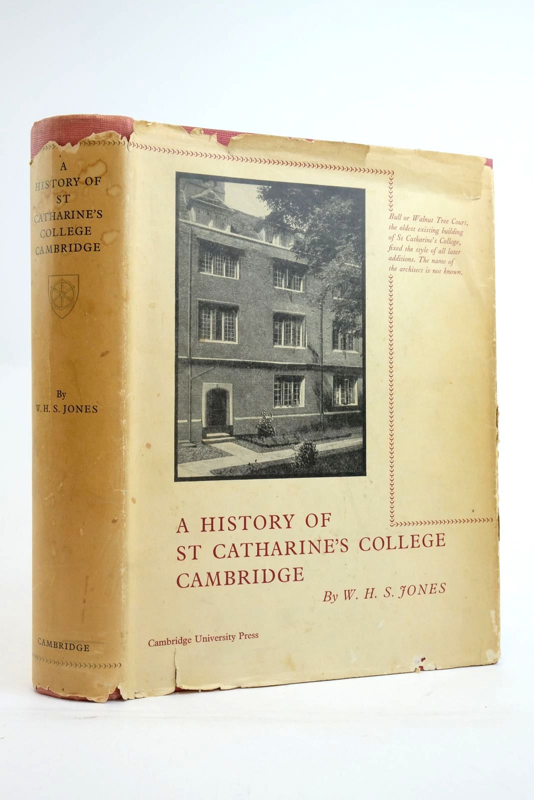Cover of A HISTORY OF ST CATHARINE'S COLLEGE ONCE CATHARINE HALL CAMBRIDGE by W.H.S. Jones