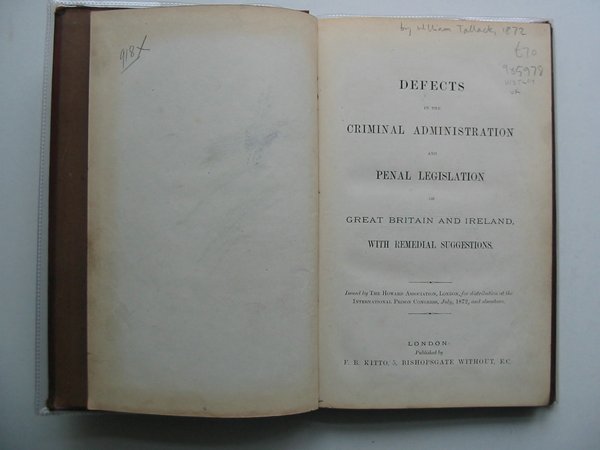 Cover of DEFECTS IN THE CRIMINAL ADMINISTRATION AND PENAL LEGISLATION OF GREAT BRITAIN AND IRELAND WITH REMEDIAL SUGGESTIONS by William Tallack