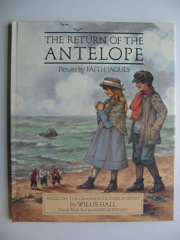 Cover of THE RETURN OF THE ANTELOPE by Willis Hall; Mary Hoffman