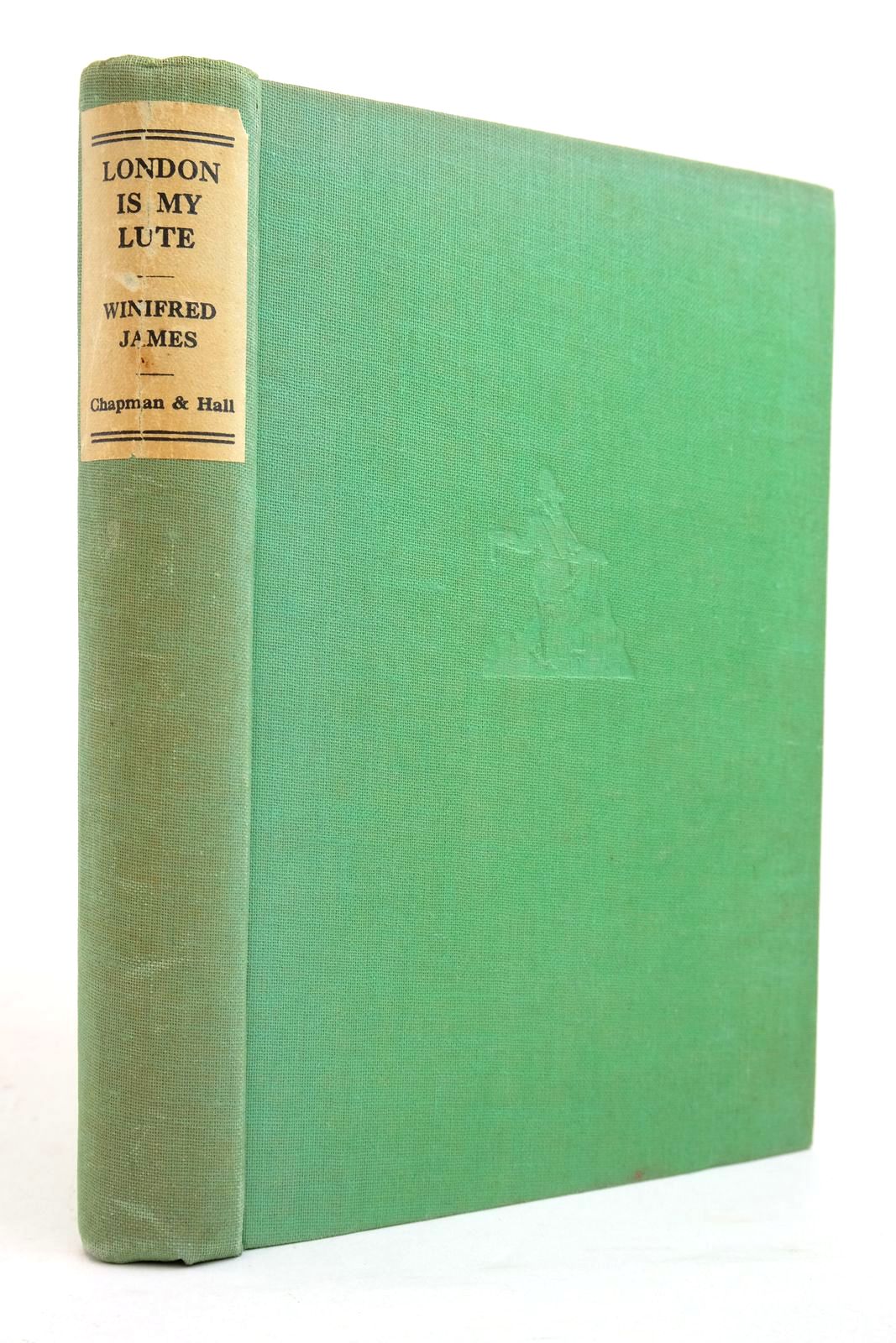 Cover of LONDON IS MY LUTE by Winifred James