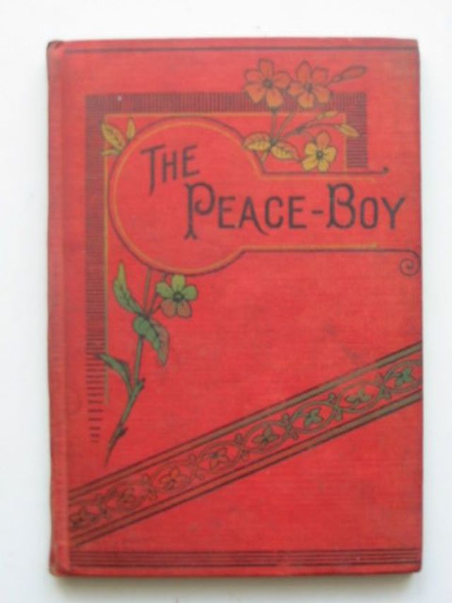 Photo of THE PEACE-BOY written by E.M.B.,  published by Charles H. Kelly (STOCK CODE: 1102365)  for sale by Stella & Rose's Books