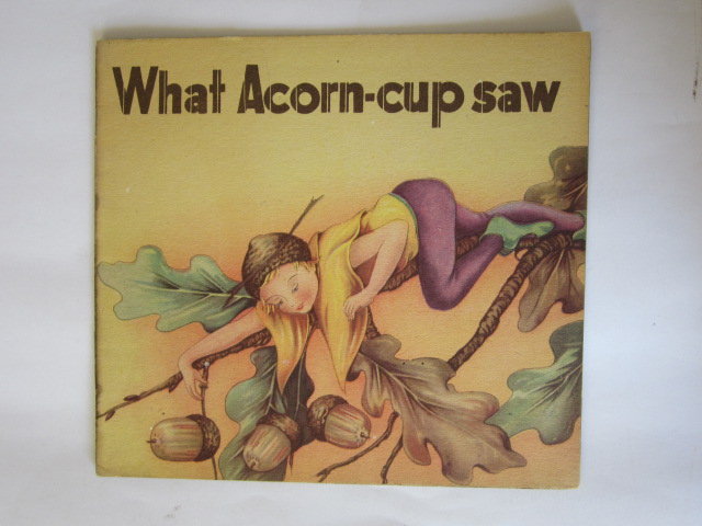 Photo of WHAT ACORN-CUP SAW published by Sandle Brothers Ltd. (STOCK CODE: 1105804)  for sale by Stella & Rose's Books