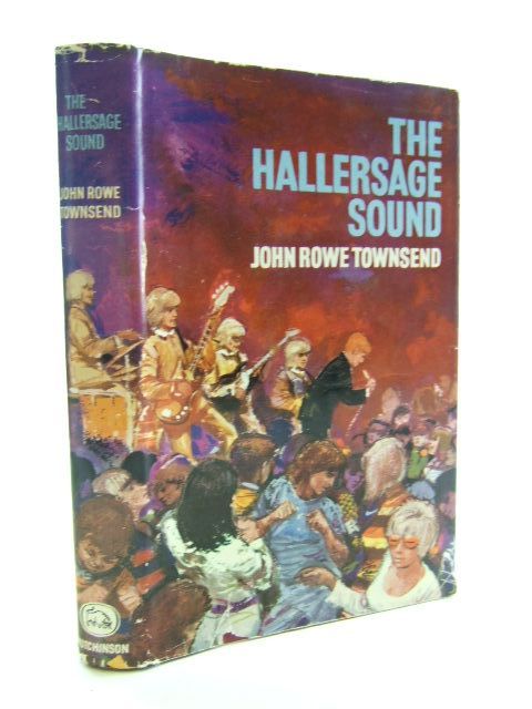 Photo of THE HALLERSAGE SOUND written by Townsend, John Rowe published by Hutchinson of London (STOCK CODE: 1106451)  for sale by Stella & Rose's Books
