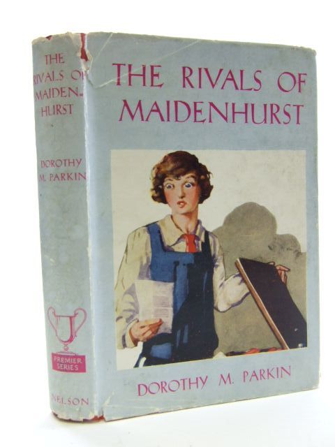 Photo of THE RIVALS OF MAIDENHURST written by Parkin, Dorothy M. published by Thomas Nelson and Sons Ltd. (STOCK CODE: 1106470)  for sale by Stella & Rose's Books