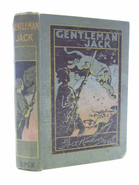 Photo of GENTLEMAN JACK AN ADVENTURER IN EAST AFRICA written by Hinkson, H.A. illustrated by Piffard, Harold published by Society for Promoting Christian Knowledge (STOCK CODE: 1106719)  for sale by Stella & Rose's Books