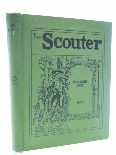 Photo of THE SCOUTER VOLUME XXV 1931- Stock Number: 1106936