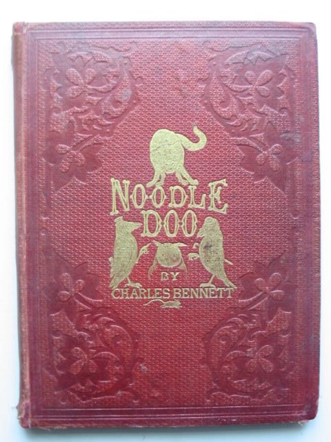 Photo of THE SORROWFUL ENDING OF NOODLEDOO WITH THE FORTUNES AND FATE OF HER FRIENDS AND NEIGHBOURS written by Bennett, Charles H. illustrated by Bennett, Charles H. published by Sampson Low, Son &amp; Marston (STOCK CODE: 1201598)  for sale by Stella & Rose's Books