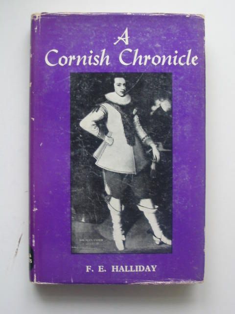 Photo of A CORNISH CHRONICLE written by Halliday, F.E. published by David &amp; Charles (STOCK CODE: 1202148)  for sale by Stella & Rose's Books