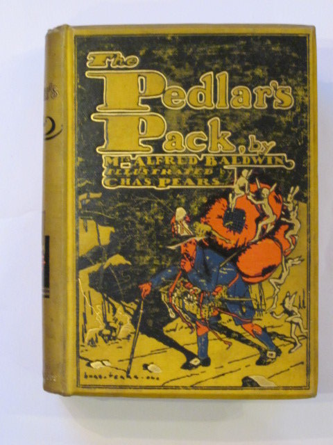 Photo of THE PEDLAR'S PACK written by Baldwin, Mrs. Alfred illustrated by Pears, Charles published by W. &amp; R. Chambers Limited (STOCK CODE: 1202912)  for sale by Stella & Rose's Books