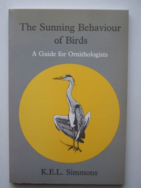 Photo of THE SUNNING BEHAVIOUR OF BIRDS written by Simmons, K.E.L. illustrated by Prytherch, Robin published by The Bristol Ornithological Club (STOCK CODE: 1203445)  for sale by Stella & Rose's Books
