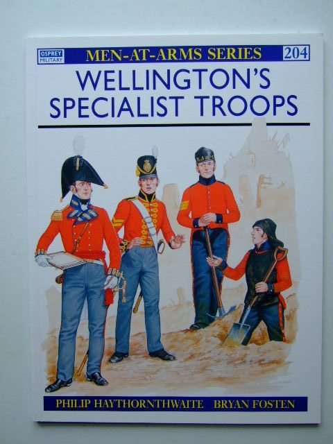 Photo of WELLINGTON'S SPECIALIST TROOPS written by Haythornthwaite, Philip illustrated by Fosten, Bryan published by Osprey Publishing (STOCK CODE: 1204228)  for sale by Stella & Rose's Books