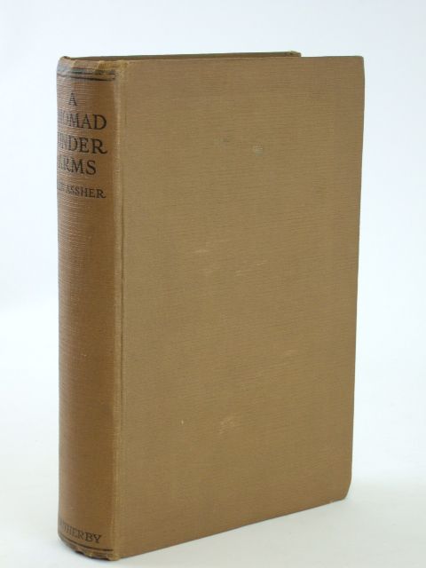 Photo of A NOMAD UNDER ARMS written by Assher, Ben published by H.F. &amp; G. Witherby Ltd. (STOCK CODE: 1205805)  for sale by Stella & Rose's Books