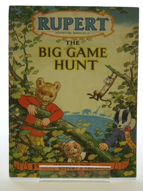 Photo of RUPERT ADVENTURE SERIES No. 5 - THE BIG GAME HUNT written by Bestall, Alfred illustrated by Bestall, Alfred published by Daily Express (STOCK CODE: 1205984)  for sale by Stella & Rose's Books