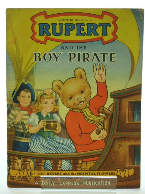 Photo of RUPERT ADVENTURE SERIES No. 16 - RUPERT AND THE BOY PIRATE- Stock Number: 1205995