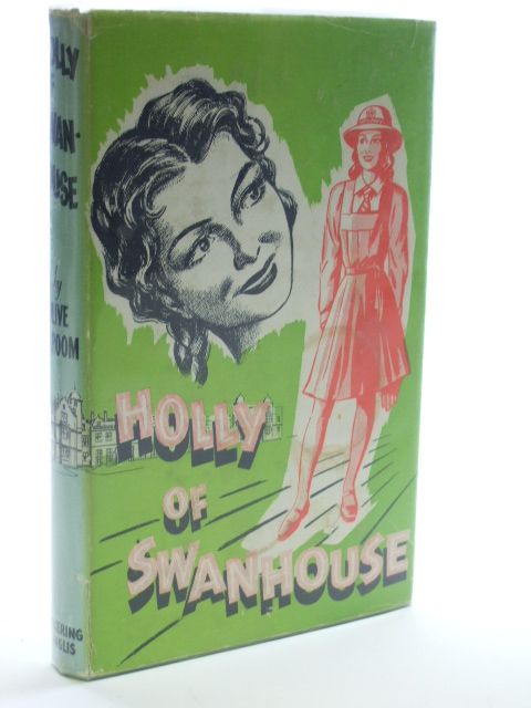 Photo of HOLLY OF SWANHOUSE written by Groom, Olive L. published by Pickering & Inglis Ltd. (STOCK CODE: 1206213)  for sale by Stella & Rose's Books