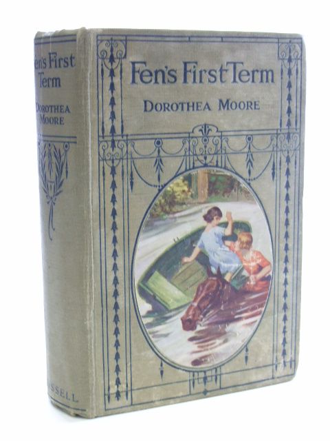 Photo of FEN'S FIRST TERM written by Moore, Dorothea published by Cassell &amp; Company Ltd (STOCK CODE: 1206300)  for sale by Stella & Rose's Books