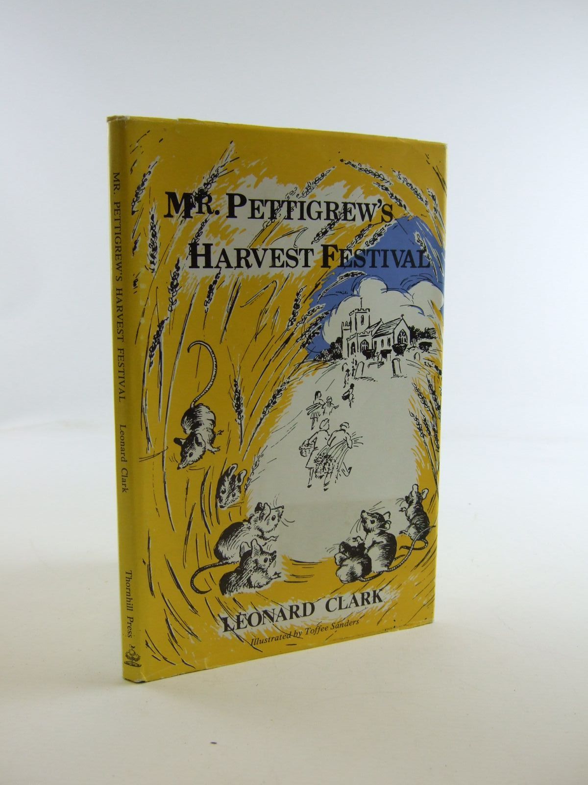 Photo of MR. PETTIGREW'S HARVEST FESTIVAL written by Clark, Leonard illustrated by Sanders, Toffee published by Thornhill Press (STOCK CODE: 1206910)  for sale by Stella & Rose's Books