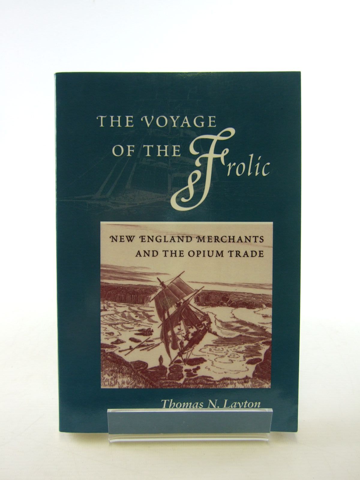 Photo of THE VOYAGE OF THE FROLIC written by Leyton, Thomas N. published by Stanford University Press (STOCK CODE: 1207255)  for sale by Stella & Rose's Books