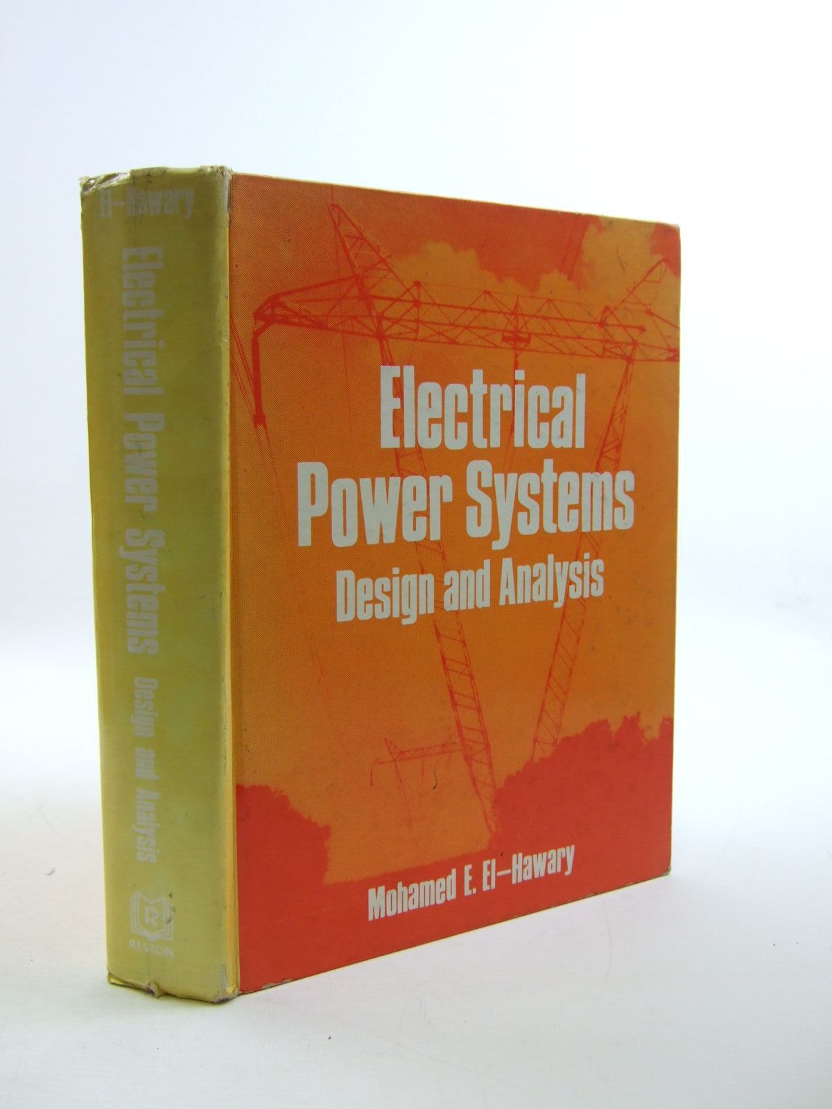 Photo of ELECTRIC POWER SYSTEMS DESIGN AND ANALYSIS written by El-Hawary, Mohamed E. published by Reston Publishing Company Inc. (STOCK CODE: 1207493)  for sale by Stella & Rose's Books