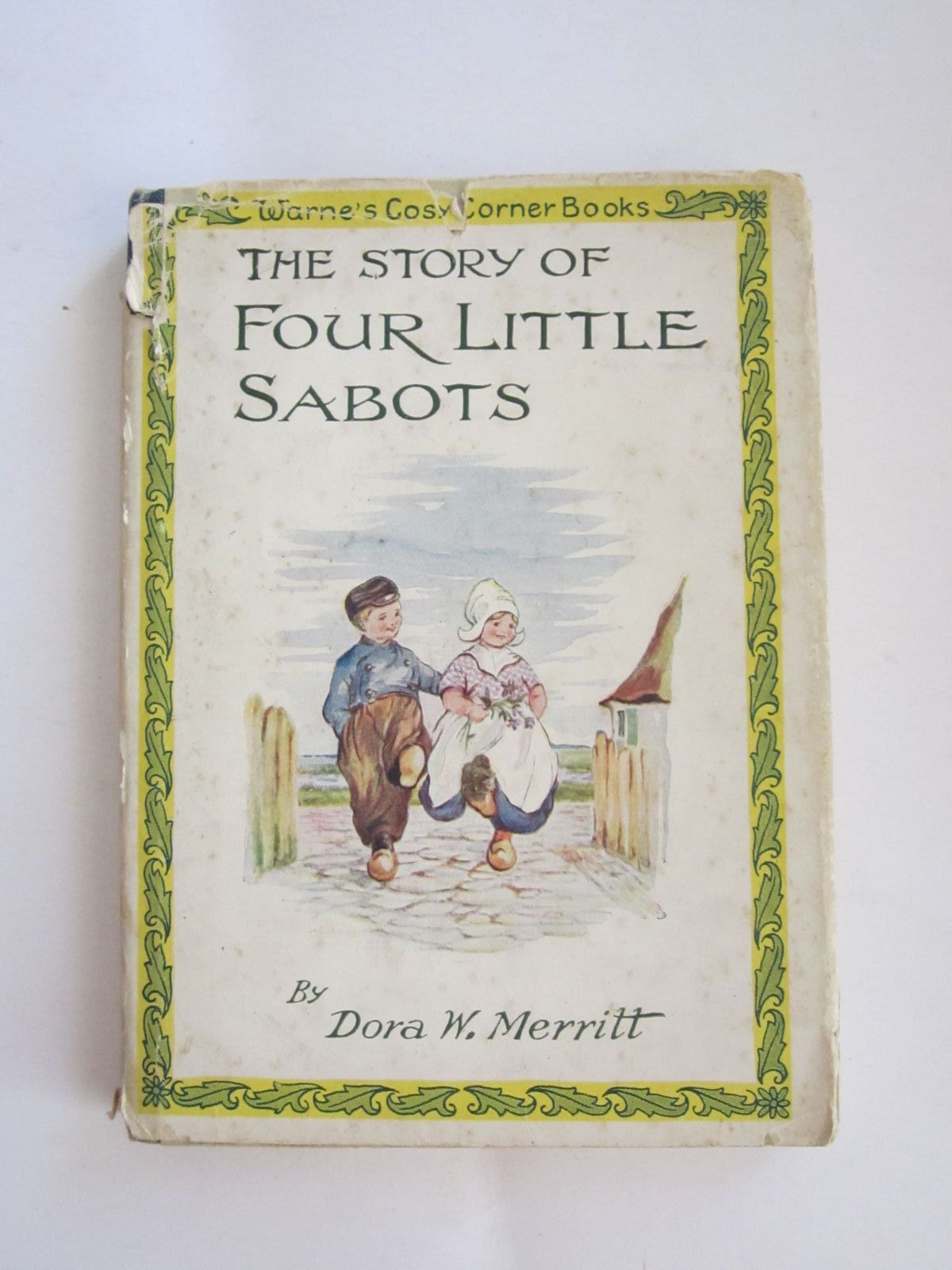 Photo of THE STORY OF FOUR LITTLE SABOTS written by Merritt, Dora W. Pearsall, Dora W. illustrated by Merritt, Dora W. published by Frederick Warne &amp; Co Ltd. (STOCK CODE: 1207654)  for sale by Stella & Rose's Books