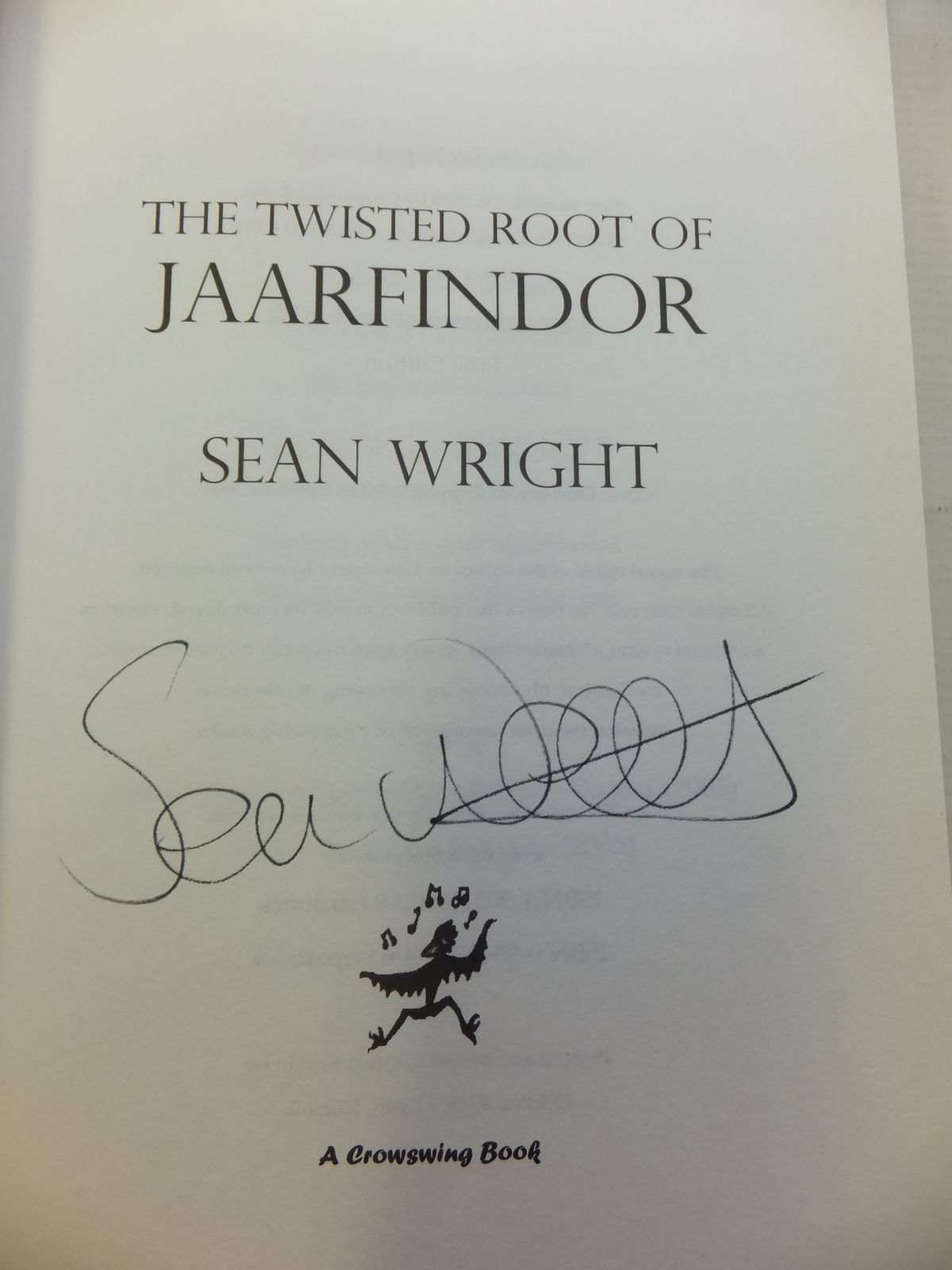 Photo of THE TWISTED ROOT OF JAARFINDOR written by Wright, Sean published by Crowswing Books (STOCK CODE: 1207813)  for sale by Stella & Rose's Books