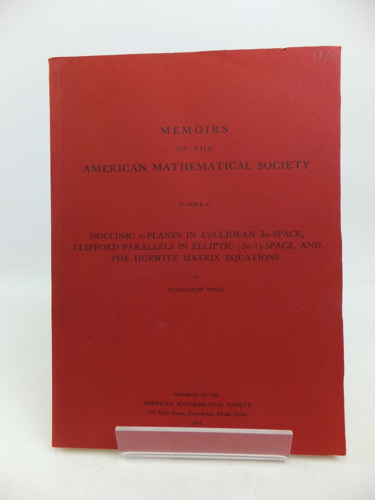 Photo of MEMOIRS OF THE AMERICAN MATHEMATICAL SOCIETY NUMBER 41- Stock Number: 1208172
