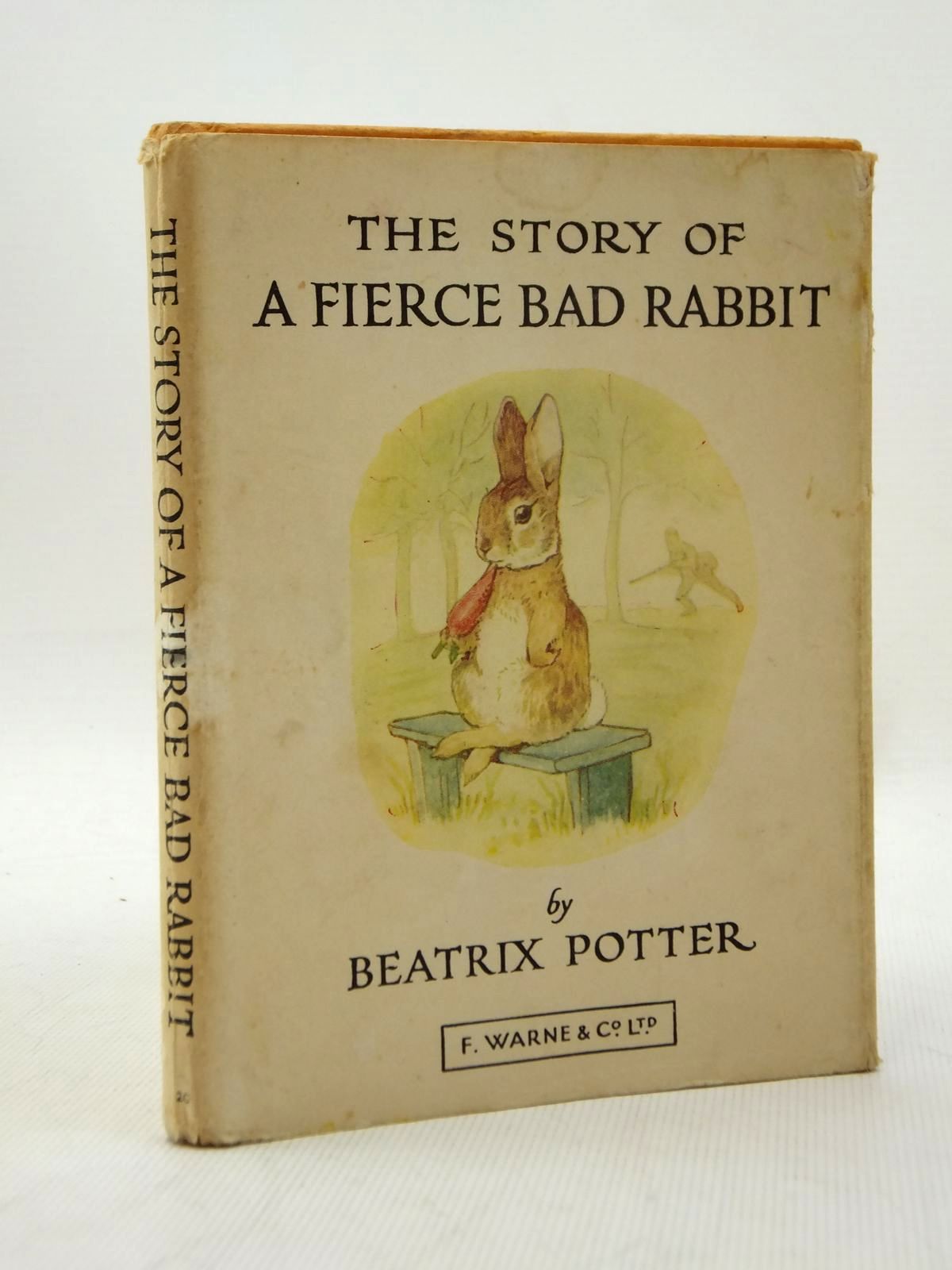 Photo of THE STORY OF A FIERCE BAD RABBIT written by Potter, Beatrix illustrated by Potter, Beatrix published by Frederick Warne &amp; Co Ltd. (STOCK CODE: 1208653)  for sale by Stella & Rose's Books