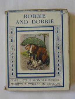 Photo of ROBBIE AND DOBBIE written by Golding, Harry illustrated by Shepheard, G.E. published by Ward, Lock &amp; Co. Limited (STOCK CODE: 1301330)  for sale by Stella & Rose's Books
