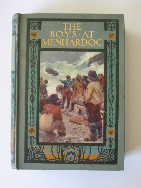 Photo of THE BOYS AT MENHARDOC written by Fenn, George Manville illustrated by Staniland, C.J. published by Blackie &amp; Son Ltd. (STOCK CODE: 1302071)  for sale by Stella & Rose's Books