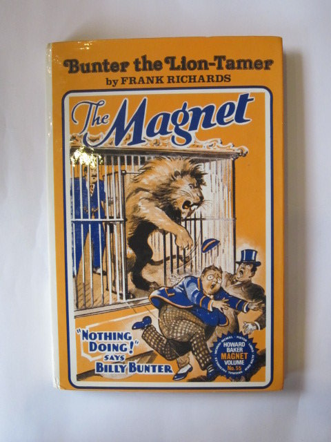 Photo of BUNTER THE LION-TAMER written by Richards, Frank published by Howard Baker (STOCK CODE: 1304269)  for sale by Stella & Rose's Books