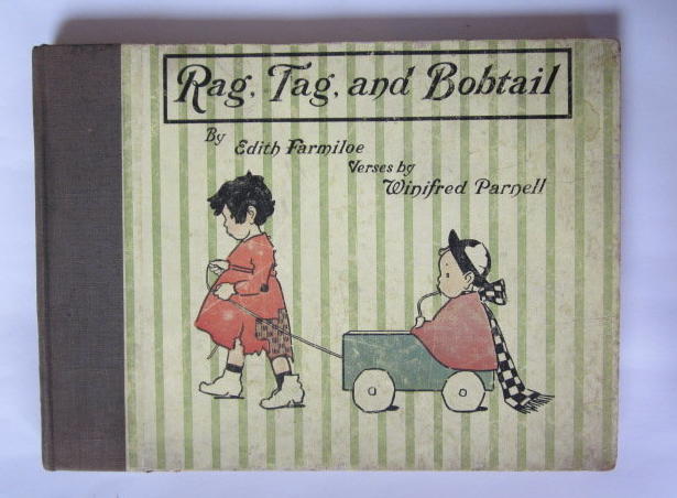 Photo of RAG, TAG, AND BOBTAIL written by Parnell, Winifred illustrated by Farmiloe, Edith published by Grant Richards (STOCK CODE: 1304641)  for sale by Stella & Rose's Books