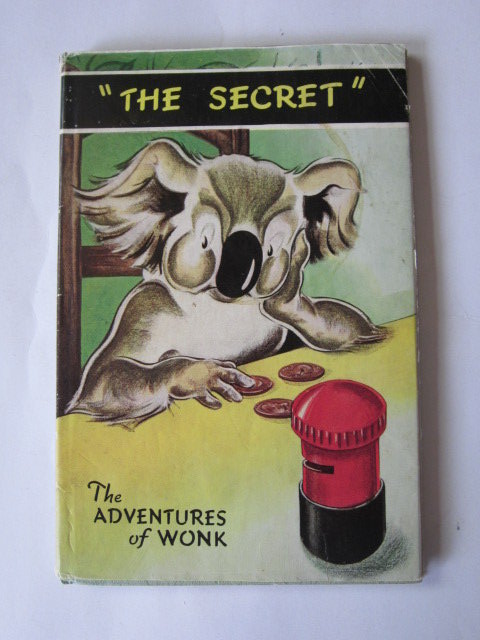 Photo of THE ADVENTURES OF WONK - THE SECRET written by Levy, Muriel illustrated by Kiddell-Monroe, Joan published by Wills &amp; Hepworth Ltd. (STOCK CODE: 1305288)  for sale by Stella & Rose's Books