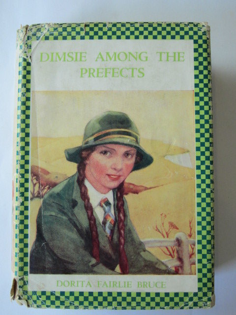 Photo of DIMSIE AMONG THE PREFECTS written by Bruce, Dorita Fairlie published by Humphrey Milford, Oxford University Press (STOCK CODE: 1305446)  for sale by Stella & Rose's Books