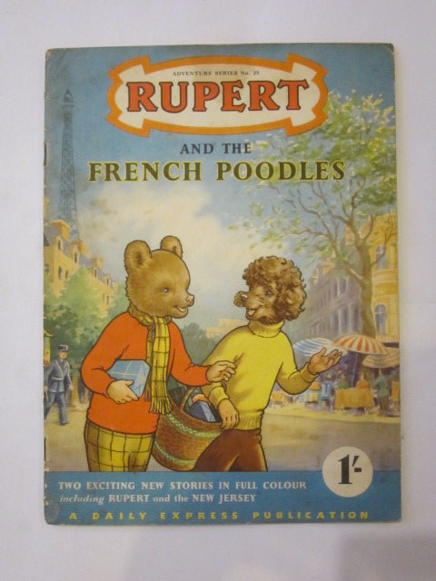 Photo of RUPERT ADVENTURE SERIES No. 25 - RUPERT AND THE FRENCH POODLES- Stock Number: 1306446