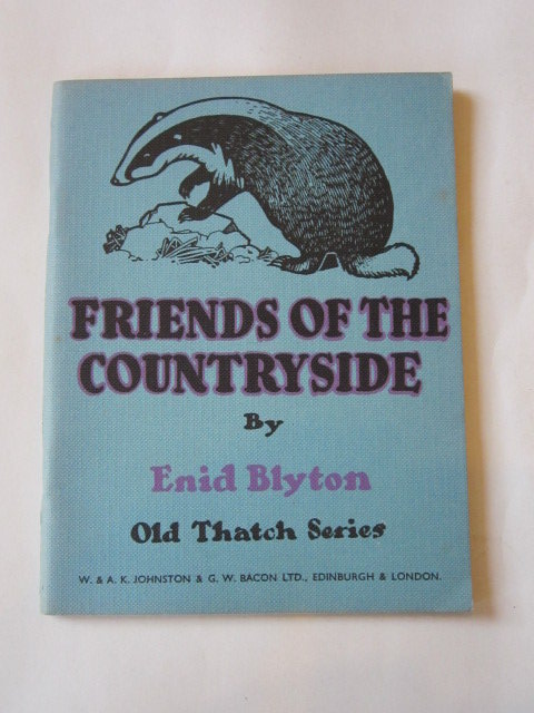 Photo of FRIENDS OF THE COUNTRYSIDE written by Blyton, Enid illustrated by MacDowell,  published by W. & A.K. Johnston, G.W. Bacon Ltd (STOCK CODE: 1306542)  for sale by Stella & Rose's Books