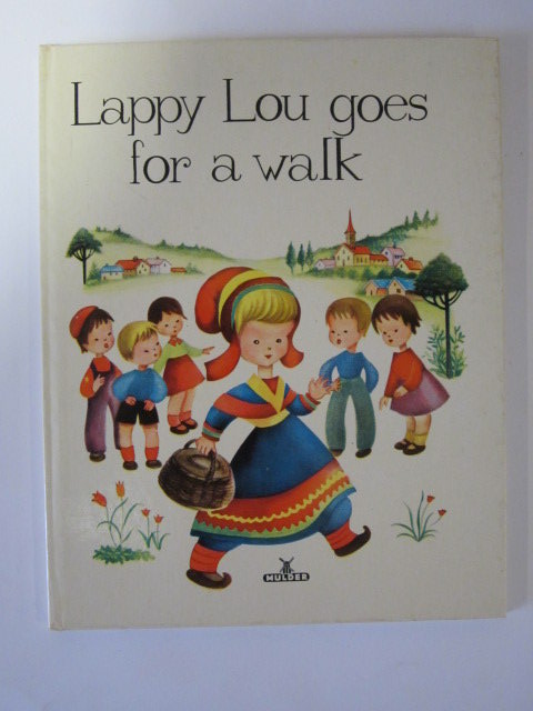 Photo of LAPPY LOU GOES FOR A WALK written by Rudeman, Dolly illustrated by Rudeman, Dolly published by Mulder & Zoon (STOCK CODE: 1307090)  for sale by Stella & Rose's Books