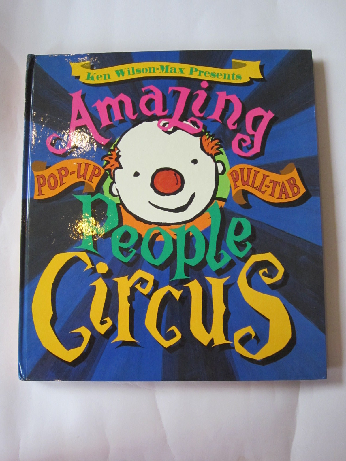 Photo of THE AMAZING PEOPLE CIRCUS written by Wilson-Max, Ken illustrated by Wilson-Max, Ken published by David Bennett Books Ltd. (STOCK CODE: 1308056)  for sale by Stella & Rose's Books