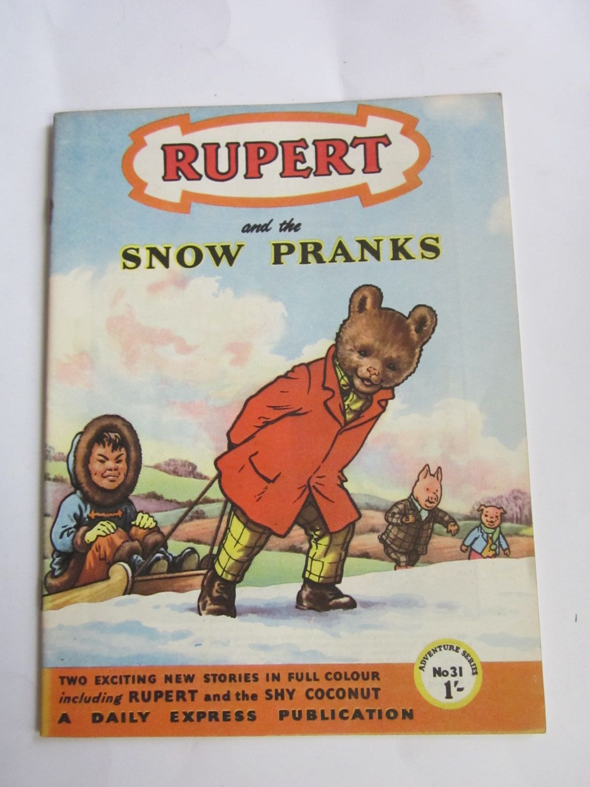Photo of RUPERT ADVENTURE SERIES No. 31 - RUPERT AND THE SNOW PRANKS- Stock Number: 1309063