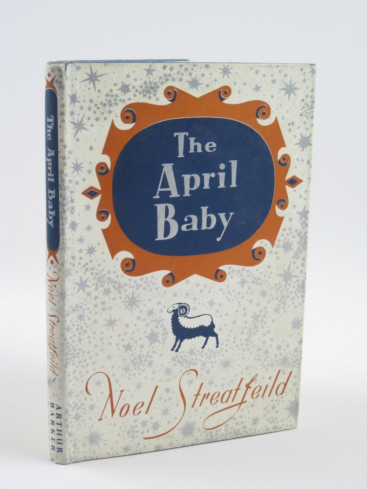 Photo of THE APRIL BABY written by Streatfeild, Noel published by Arthur Barker Ltd. (STOCK CODE: 1310305)  for sale by Stella & Rose's Books