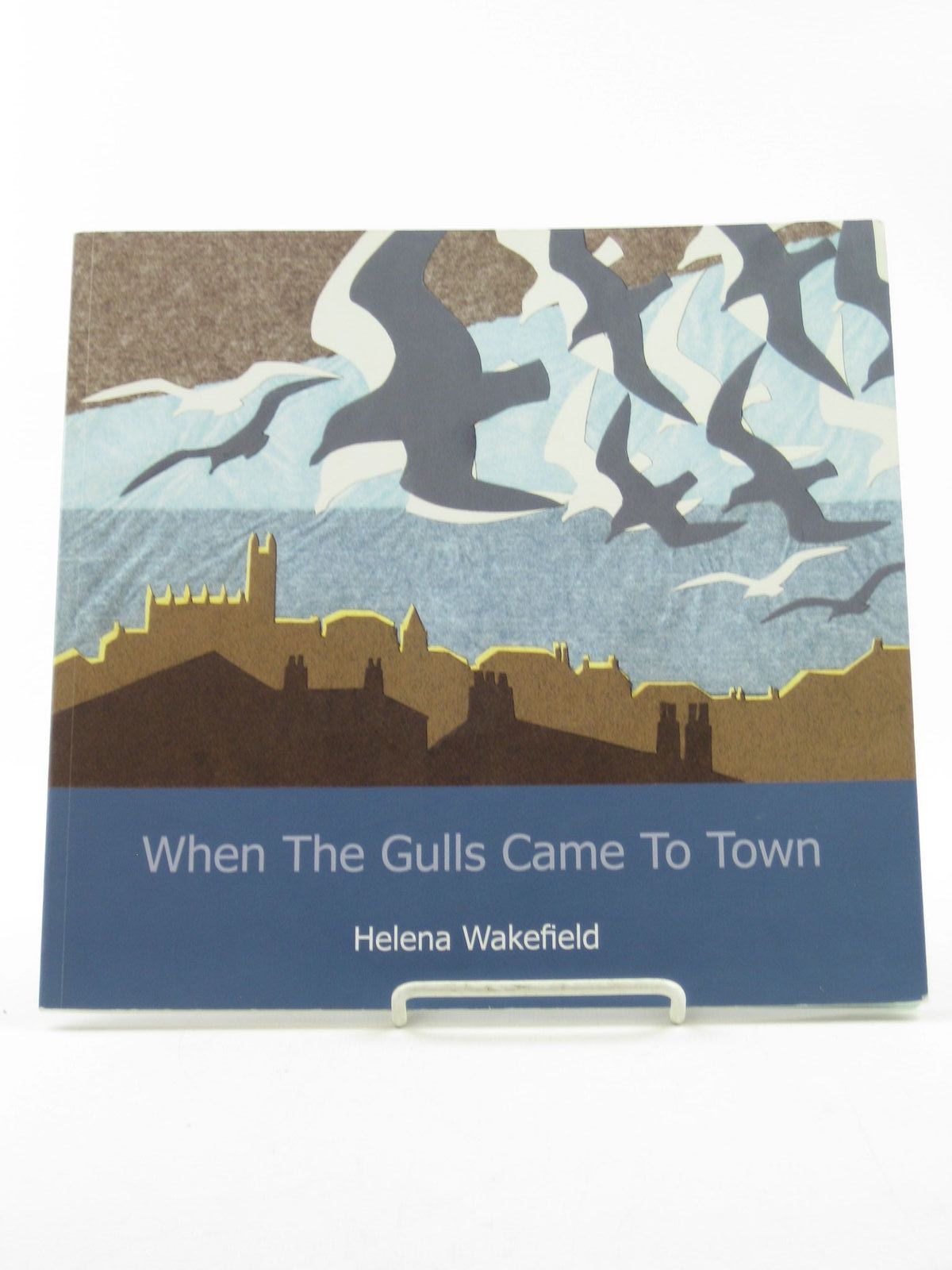 Photo of WHEN THE GULLS CAME TO TOWN written by Wakefield, Helena illustrated by Wakefield, Helena published by Newman Press (STOCK CODE: 1311544)  for sale by Stella & Rose's Books