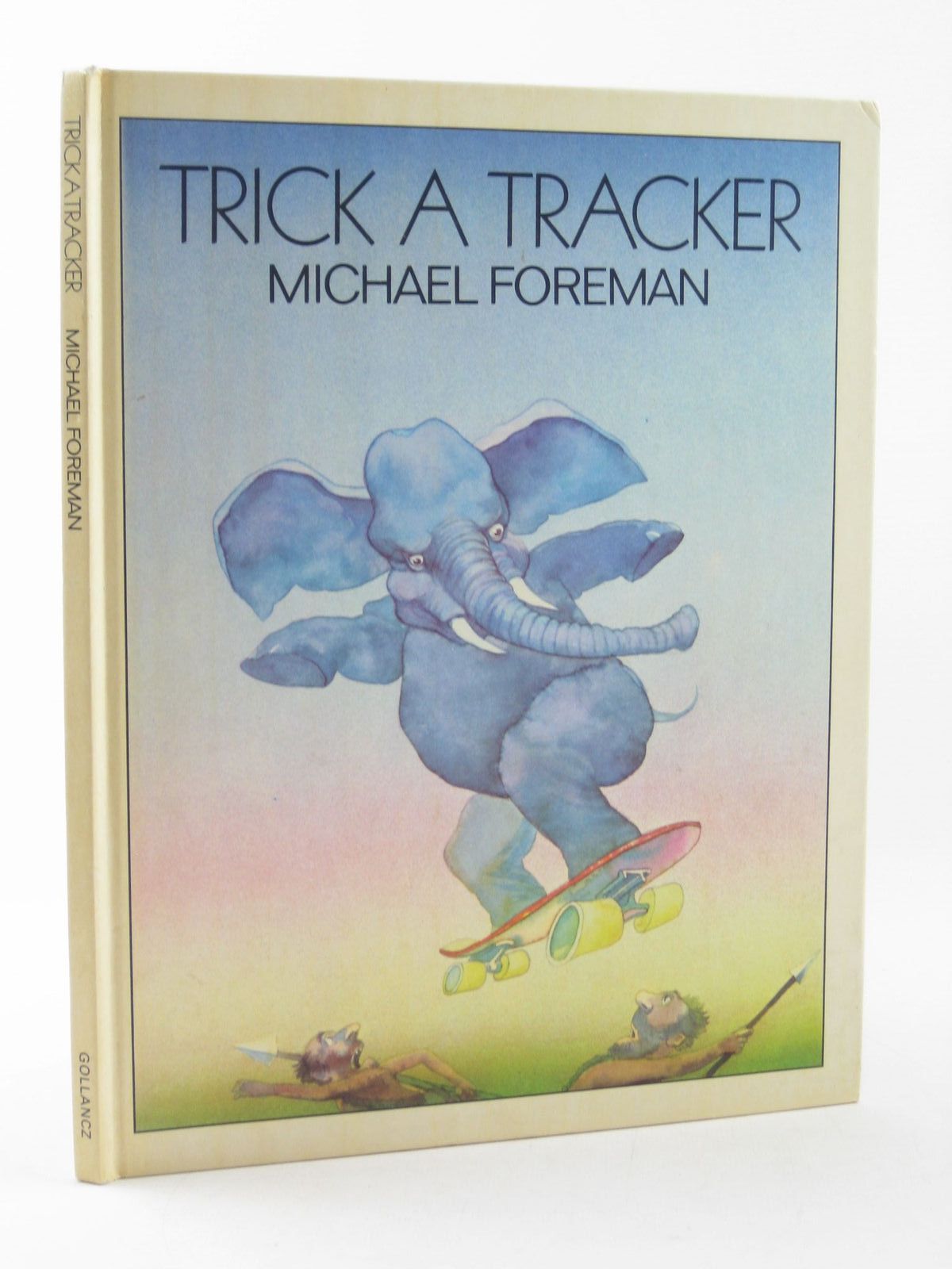 Photo of TRICK A TRACKER written by Foreman, Michael illustrated by Foreman, Michael published by Victor Gollancz Ltd. (STOCK CODE: 1311557)  for sale by Stella & Rose's Books