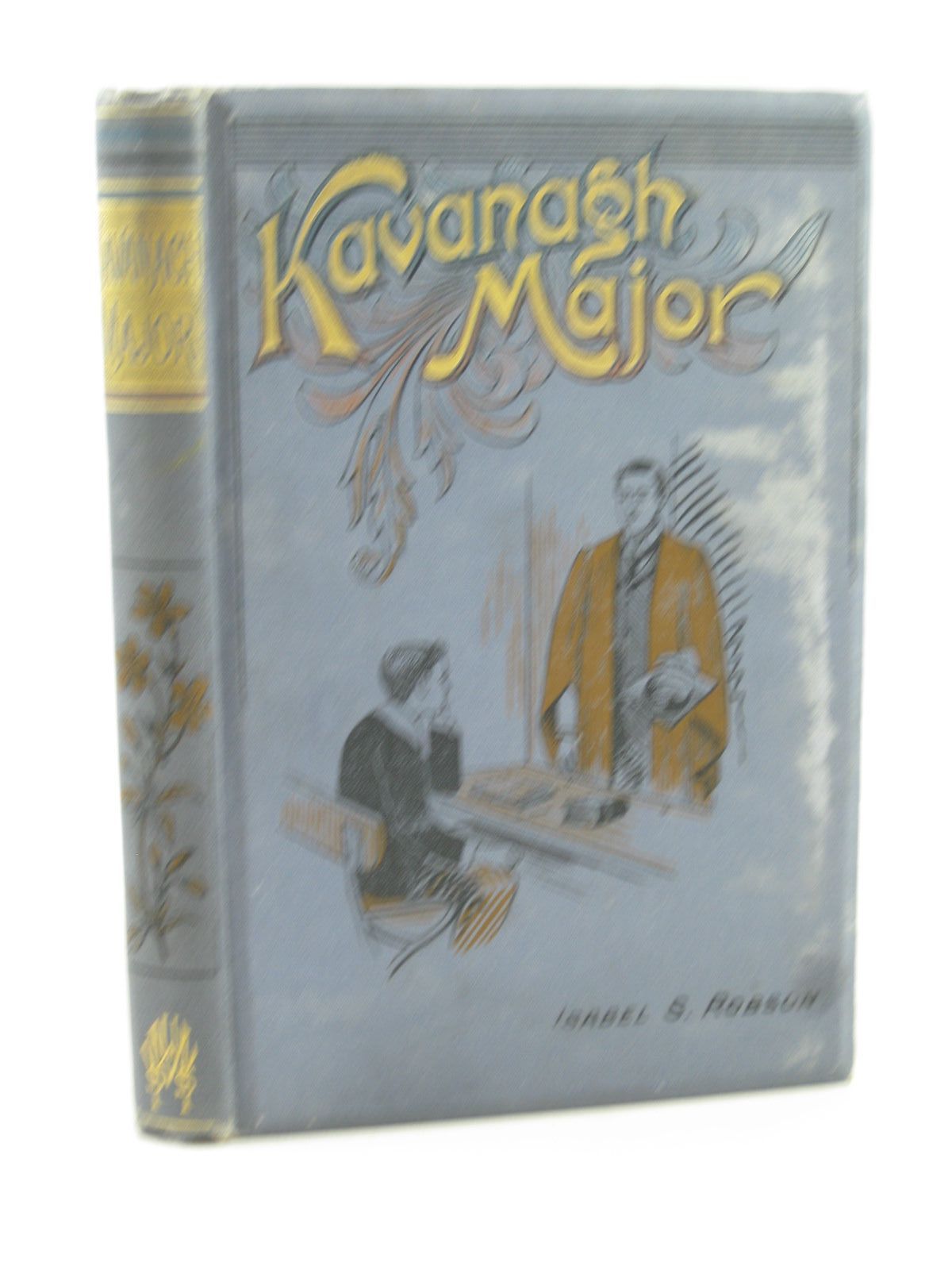 Photo of KAVANAGH MAJOR written by Robson, Isabel Suart published by Wesleyan Methodist Sunday School Union (STOCK CODE: 1311828)  for sale by Stella & Rose's Books