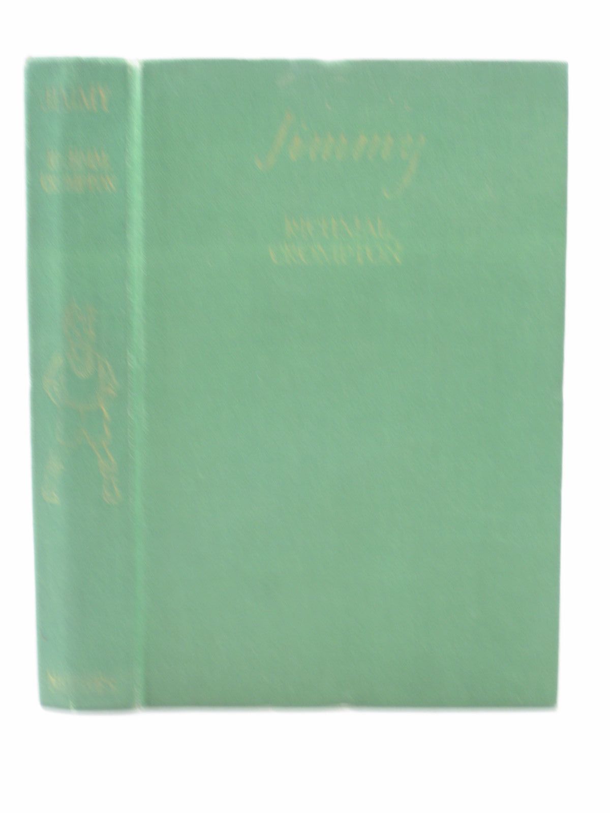 Photo of JIMMY written by Crompton, Richmal illustrated by Roberts, Lunt published by George Newnes Limited (STOCK CODE: 1313153)  for sale by Stella & Rose's Books
