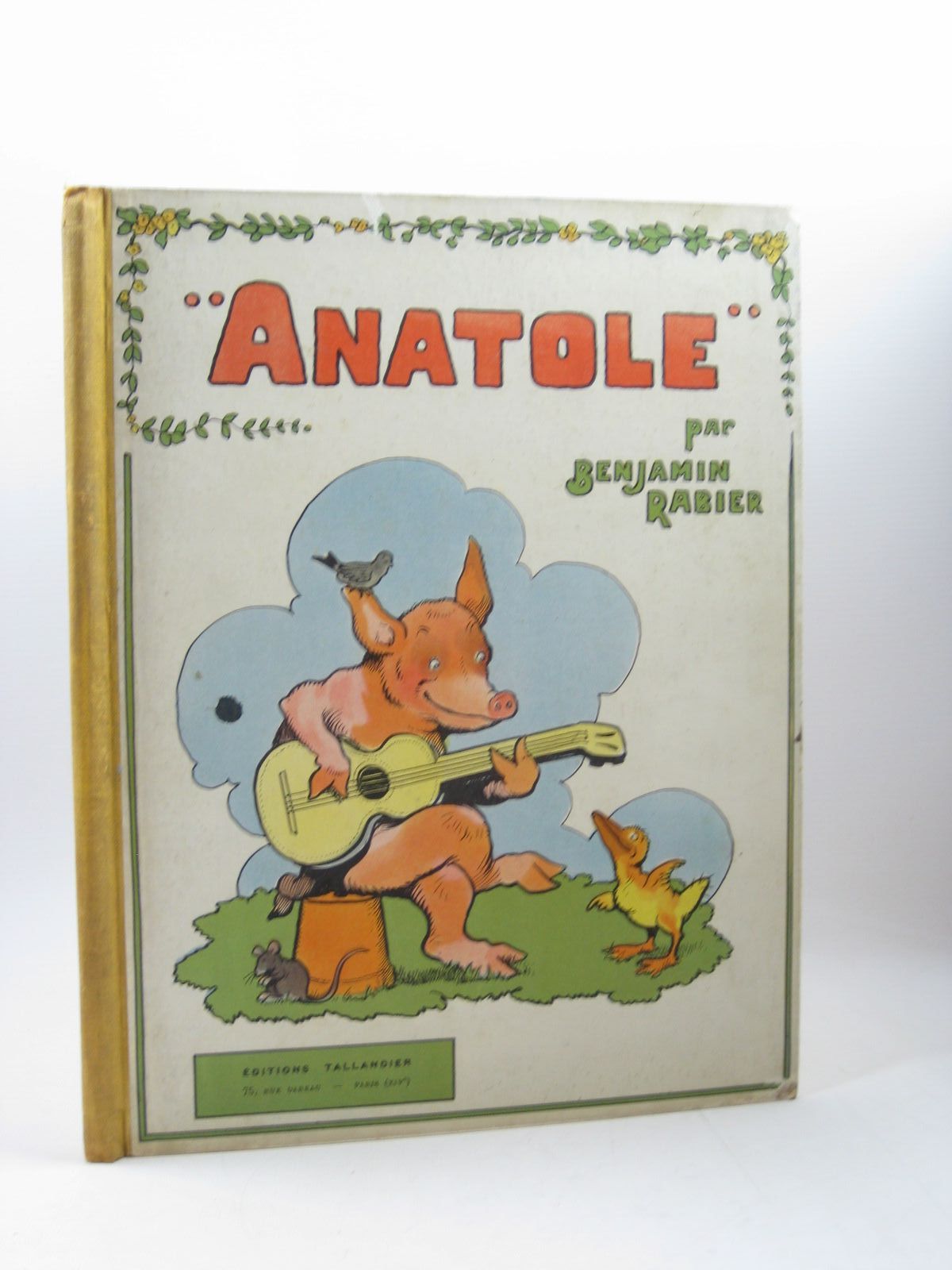 Photo of ANATOLE written by Rabier, Benjamin illustrated by Rabier, Benjamin published by Editions Jules Tallandier (STOCK CODE: 1313218)  for sale by Stella & Rose's Books