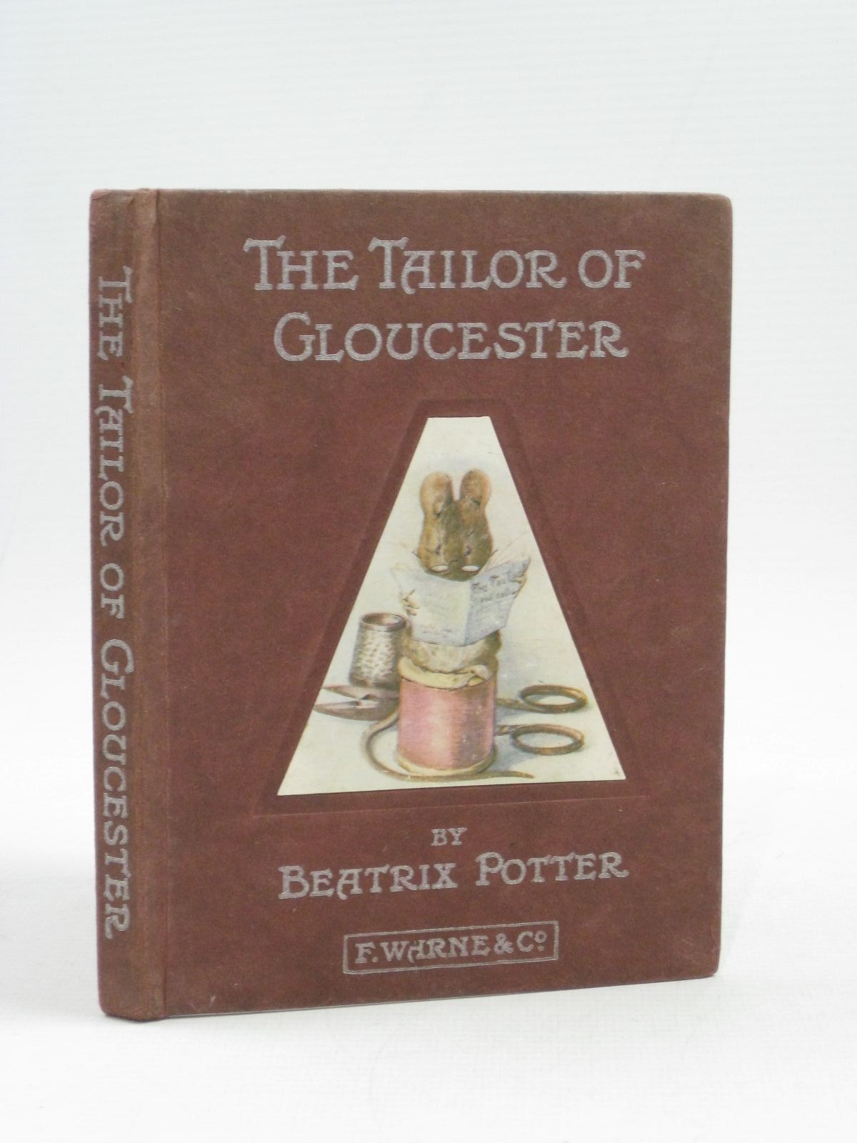 Photo of THE TAILOR OF GLOUCESTER written by Potter, Beatrix illustrated by Potter, Beatrix published by Frederick Warne &amp; Co. (STOCK CODE: 1314780)  for sale by Stella & Rose's Books