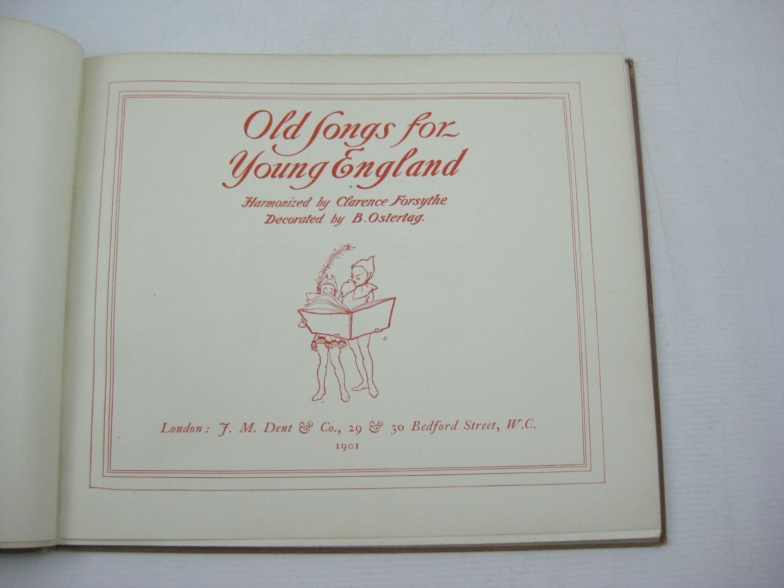 Photo of OLD SONGS FOR YOUNG ENGLAND written by Forsythe, Clarence illustrated by Ostertag, B. published by J.M. Dent & Co. (STOCK CODE: 1314989)  for sale by Stella & Rose's Books
